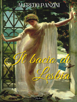cover image of Il bacio di Lesbia